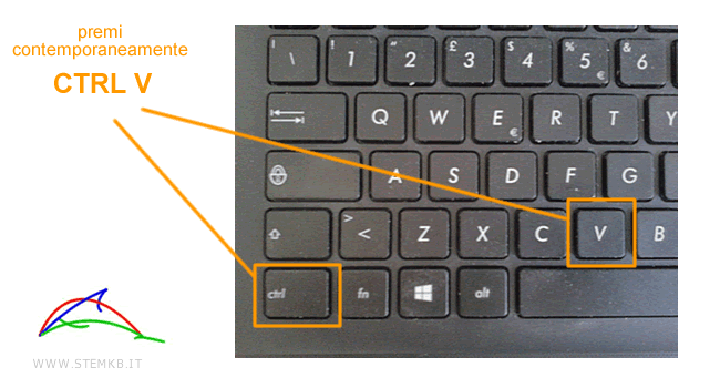 premi i tasti CTRL e V insieme
